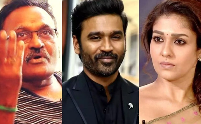 Dhanush's Father On Nayanthara's Acts